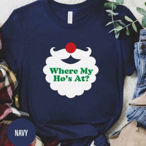 Funny Santa Ho Christmas T Shirt