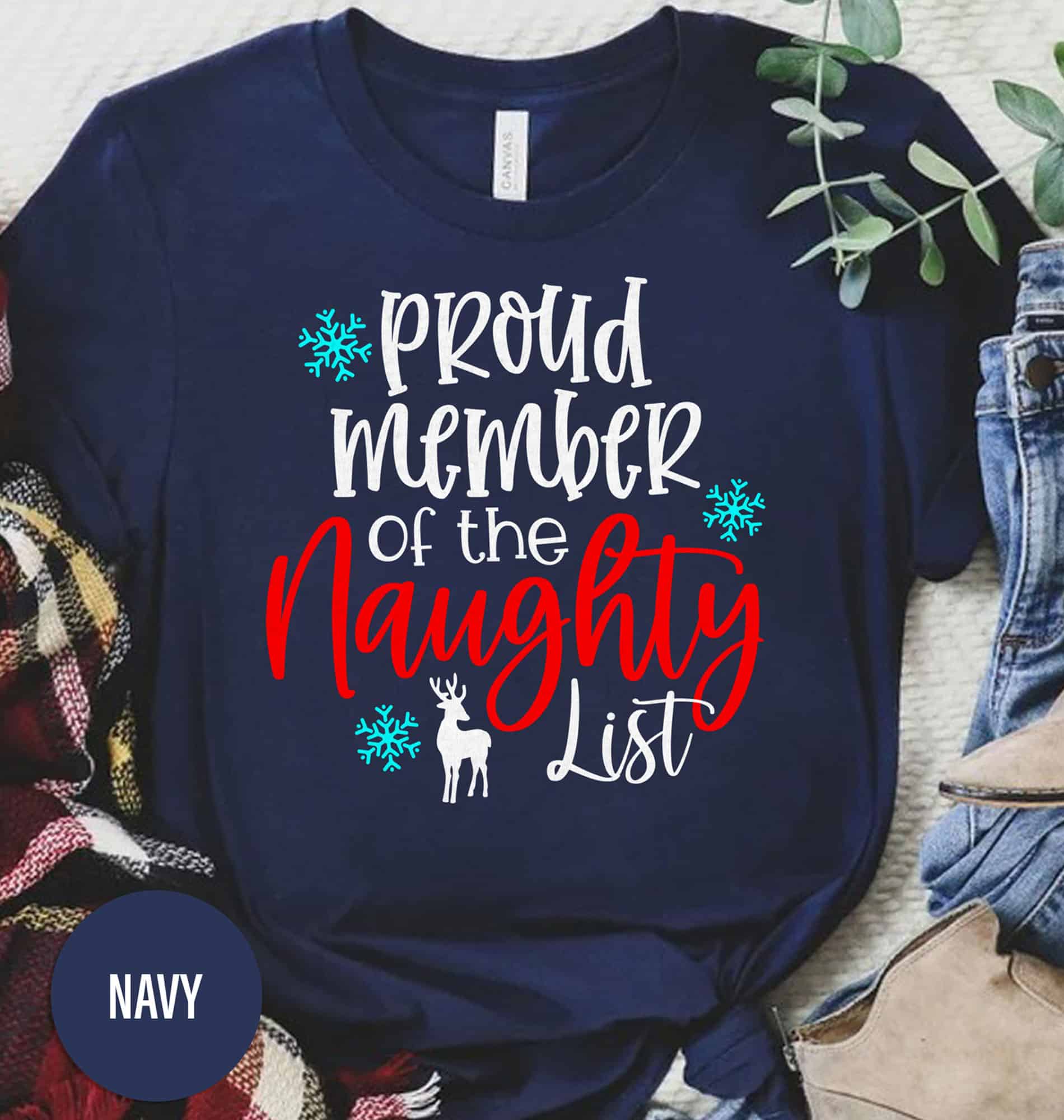 Proud Member Of The Naughty List Christmas T Shirt