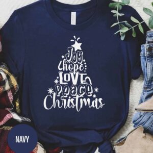 Joy Hope Love Peace Christmas Christmas T Shirt