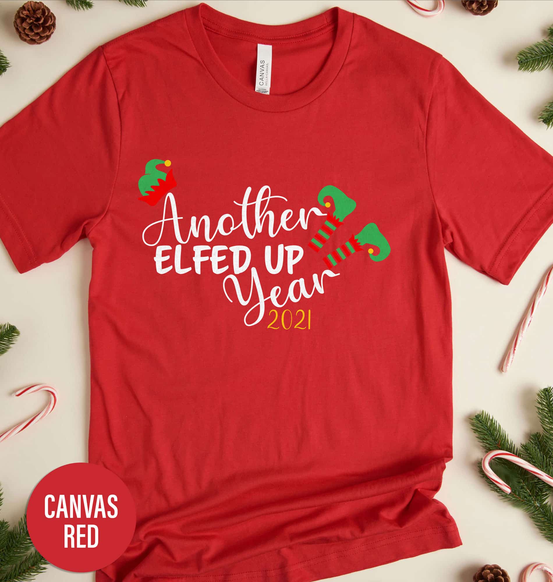 Another Elfed Up Year Christmas T Shirt