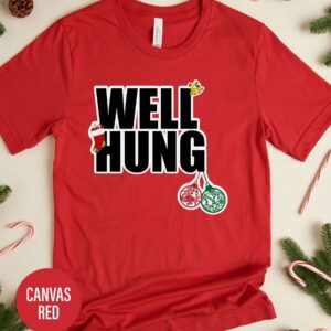 Well Hung Christmas T Shirt