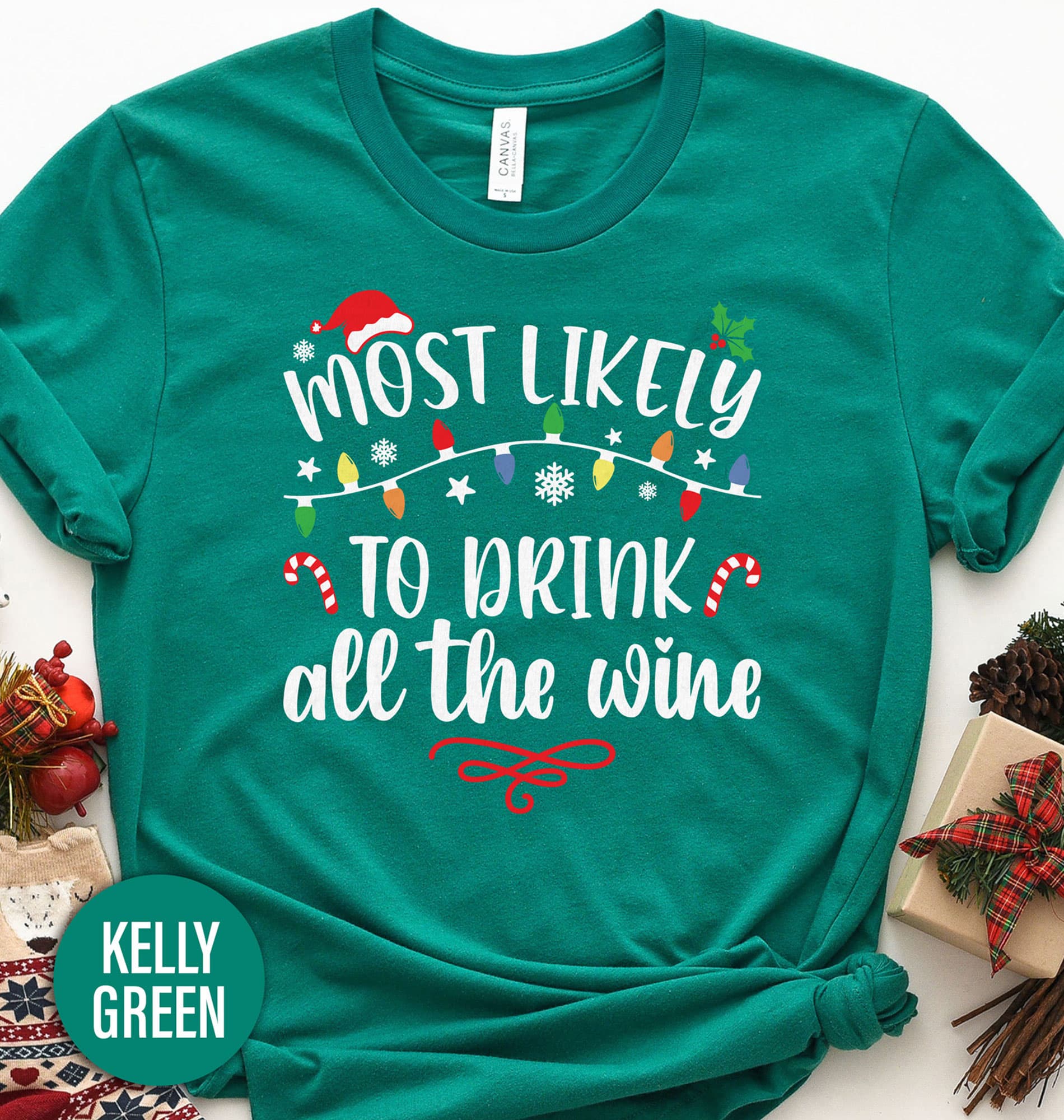 Most Likely To Drink Wine Fun Christmas T-Shirts Holiday Apparel