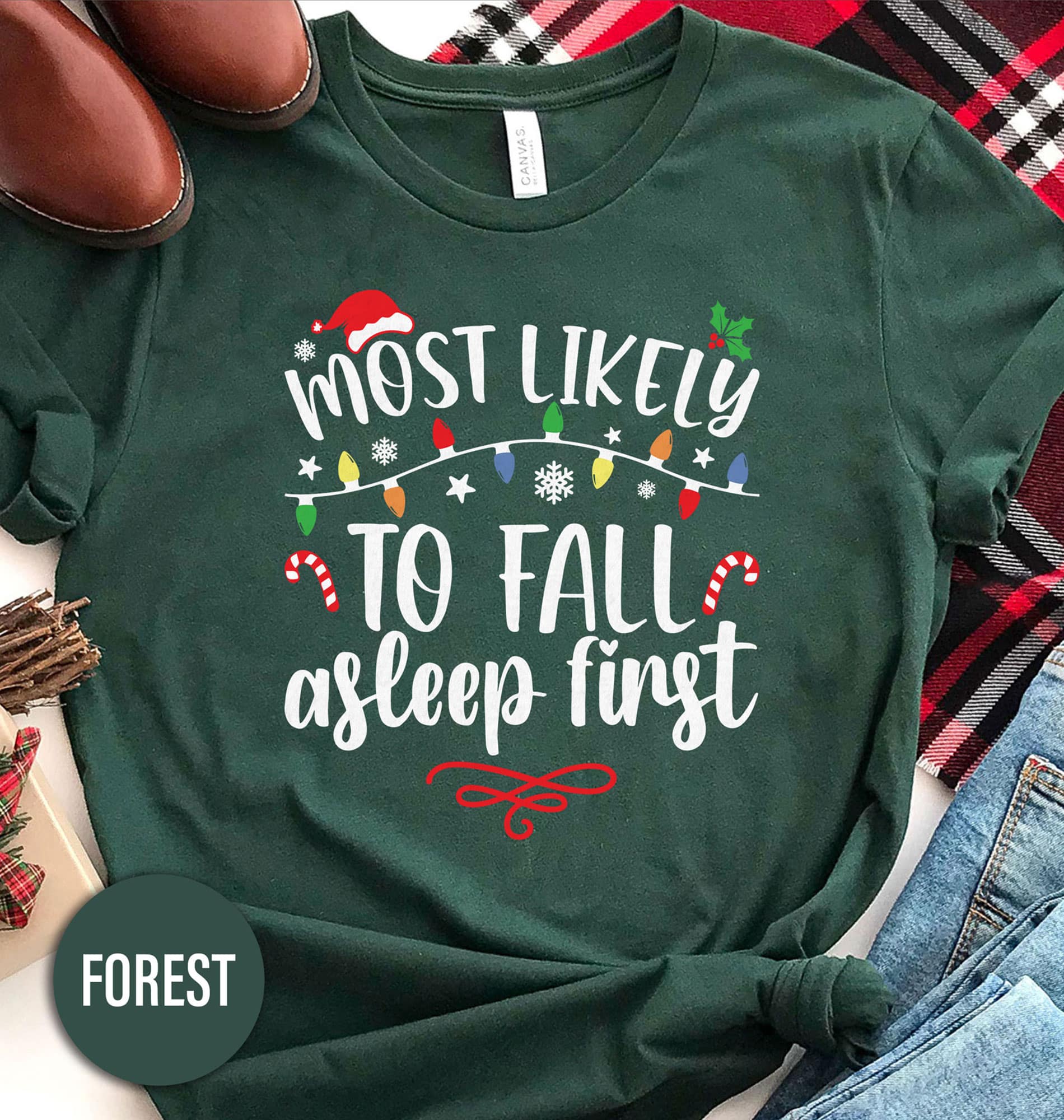 Most Likely To To Fall Asleep First Christmas T Shirt