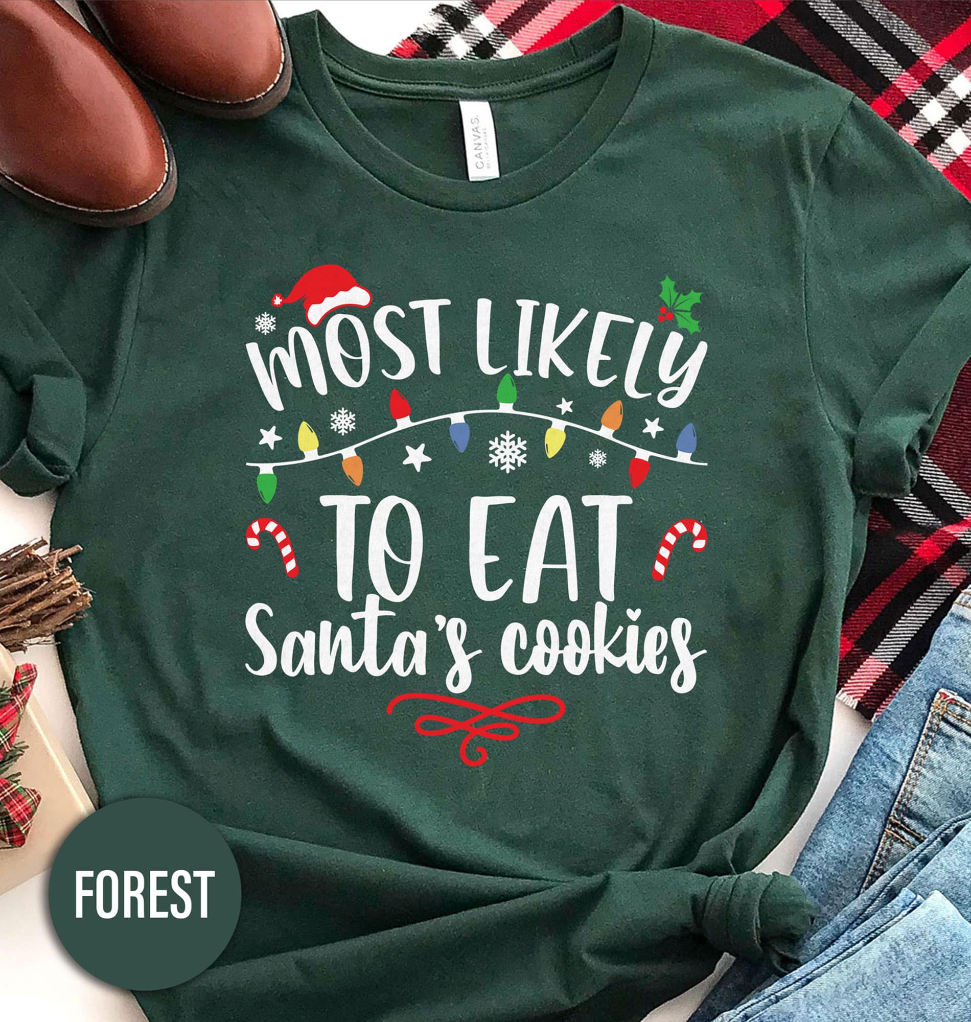 Most Likely To Eat Santa's Cookies Christmas T Shirt