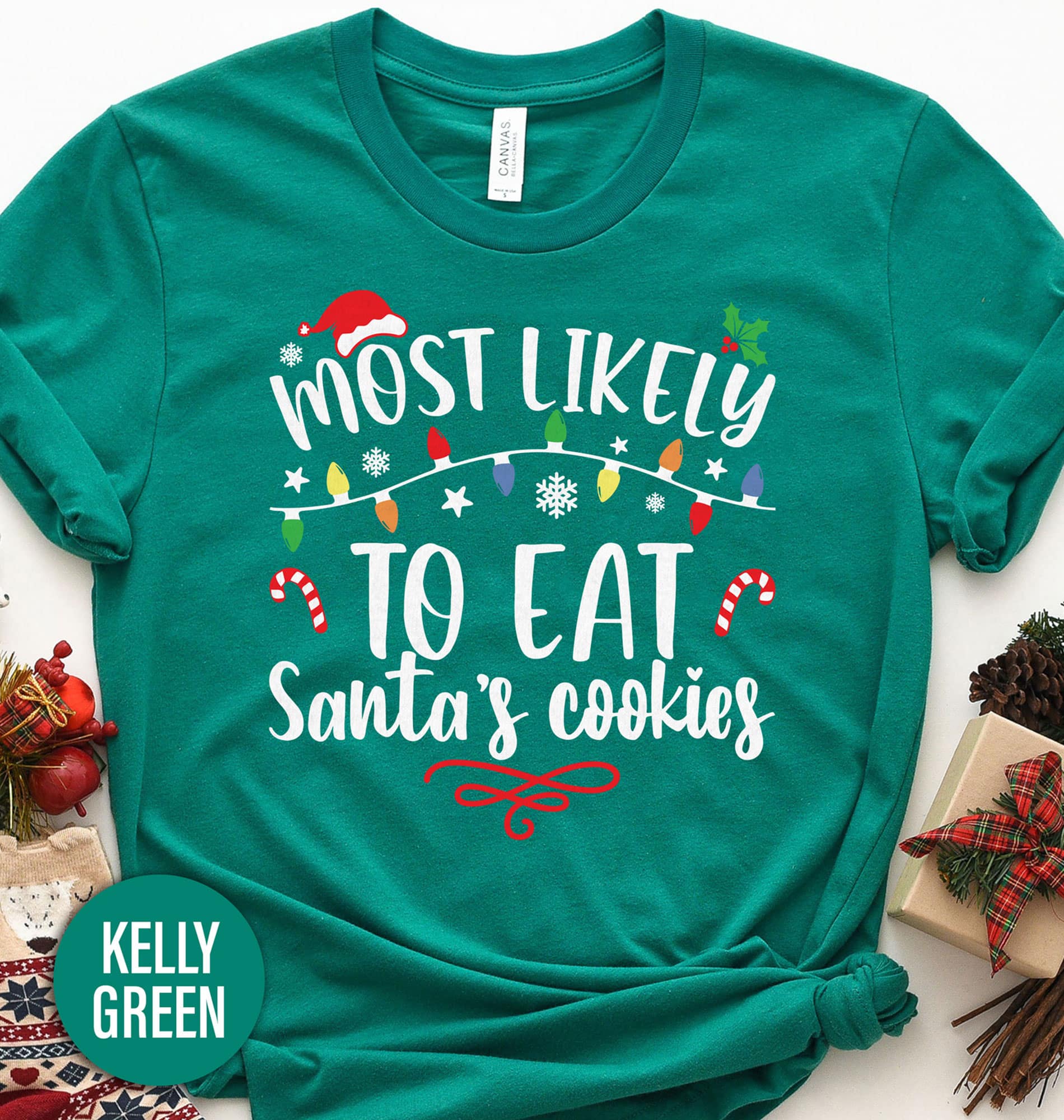 Most Likely To Eat Santa's Cookies Christmas T Shirt