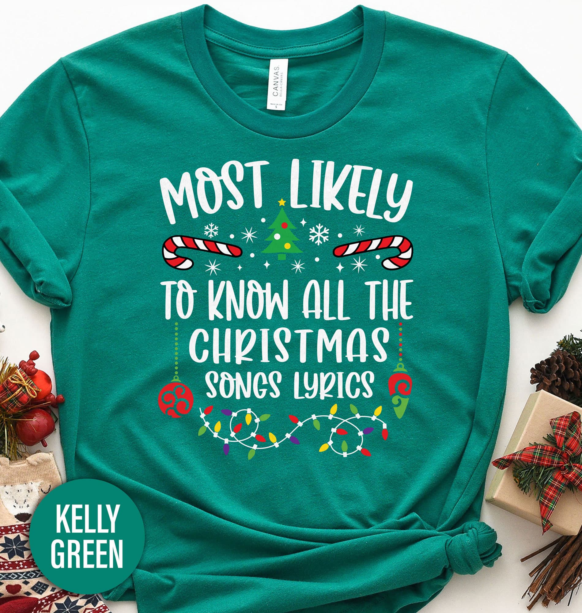 Most Likely To Know All The Christmas Songs Lyrics Christmas T Shirt