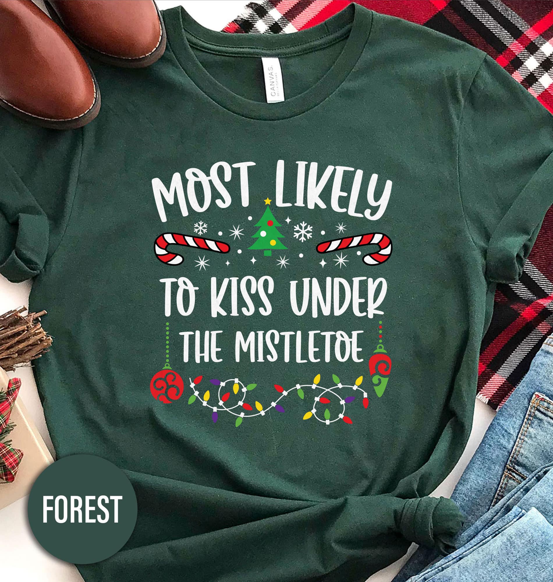 Most Likely To Kiss Under The Mistel Toe Christmas T Shirt