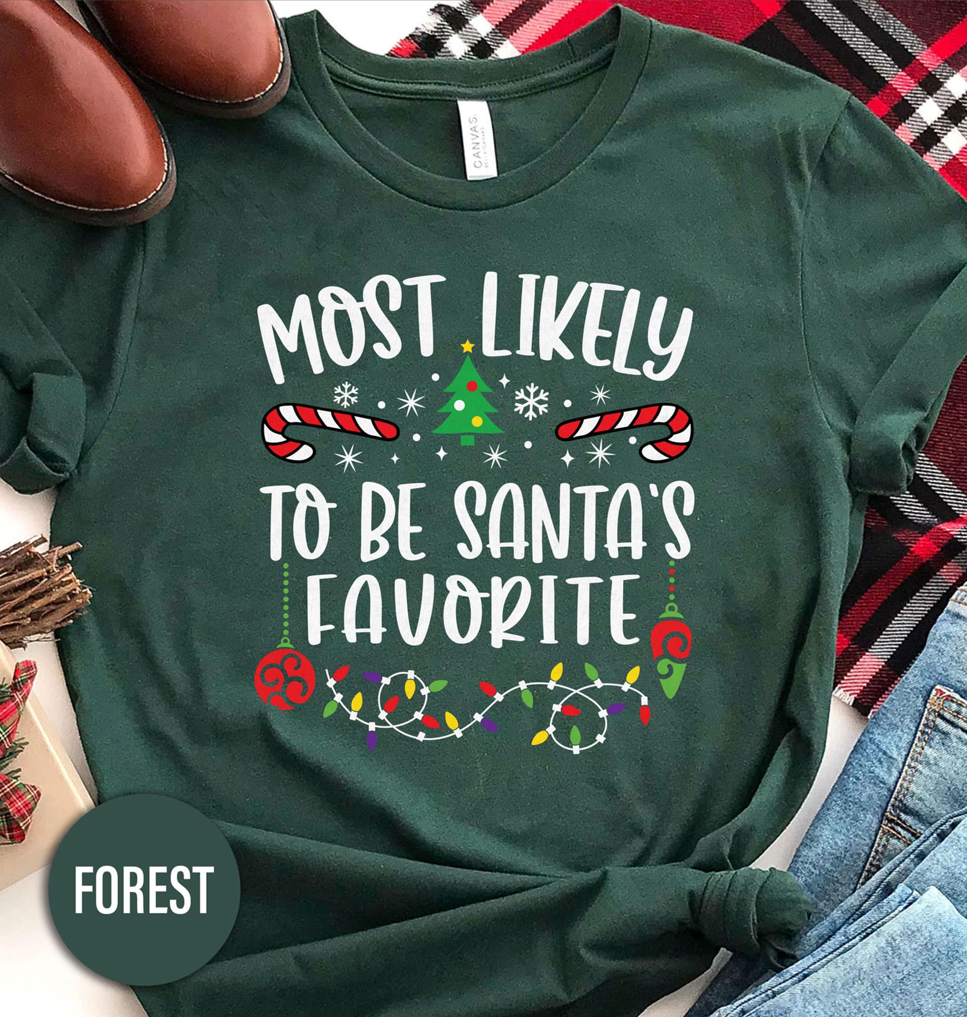 Most Likely To Be Santas Favorite Christmas T Shirt