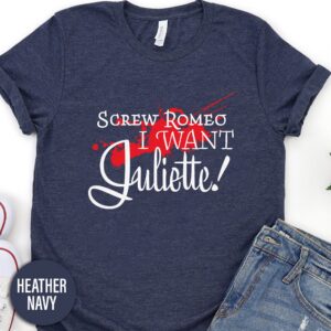 I Want Juliette Valentines Day T Shirt