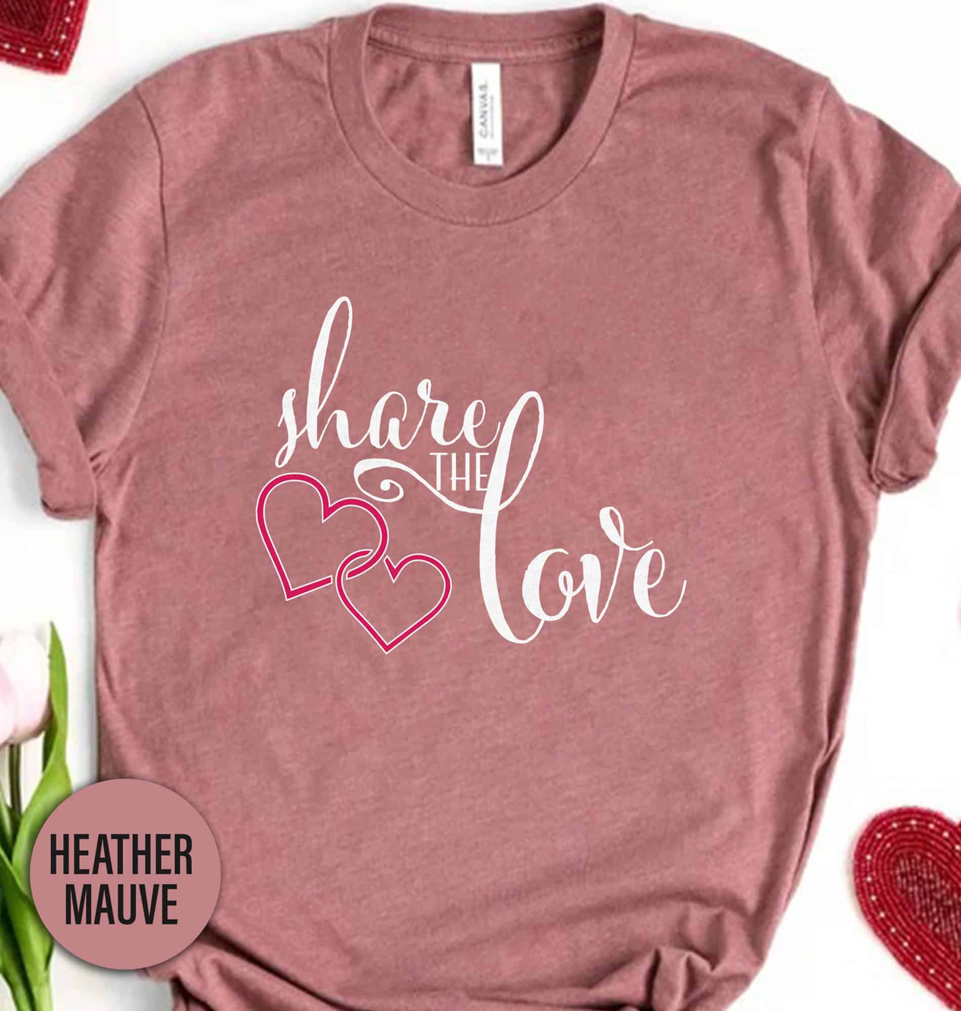 Share The Love Valentines Day T Shirt