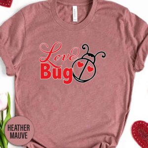 Love Bug Valentines Day T Shirt