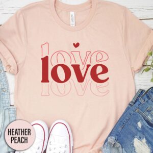 Love Love Love Valentines Day T Shirt
