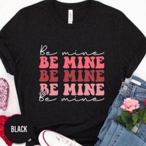 Be Mine Groovy Fonts Valentines Day T Shirt