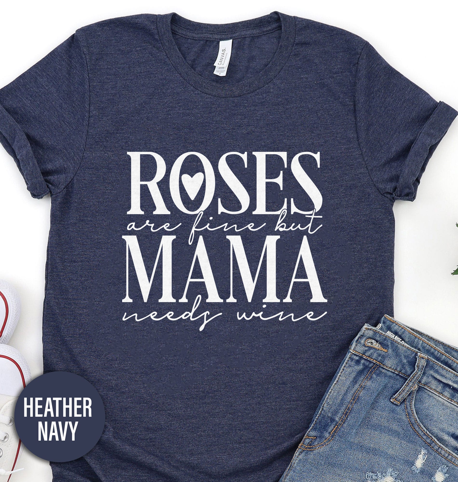 Roses Mama Needs Wine Calligraphy Valentines Day T Shirt
