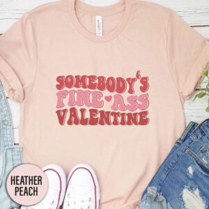 Somebody's Fine Ass Valentine Groovy Valentines Day T Shirt