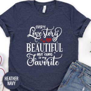 Our Love Story Is My Favorite Beautiful Calligraphy Valentines Day T Shirt