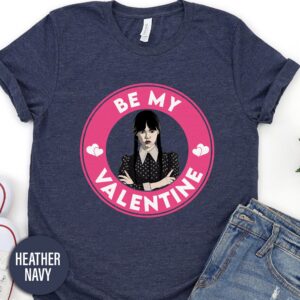 Wednesday Addams Be My Valentine Pink Valentines Day T Shirt