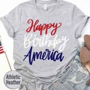 Happy Birthday America T-shirt