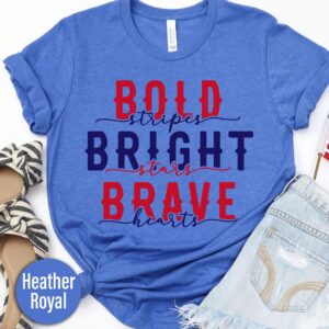 Bold Stripes Bright Stars Brave Hearts Fun T-shirt