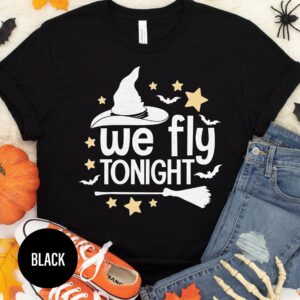 We Fly Tonight Halloween T Shirt
