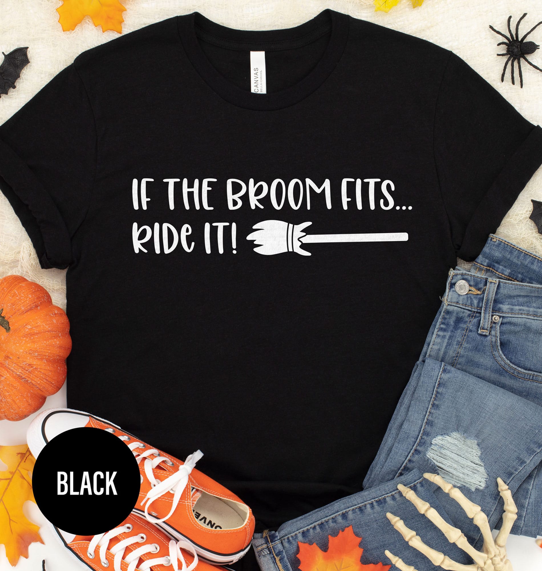 If The Broom Fits Ride It Halloween T Shirt