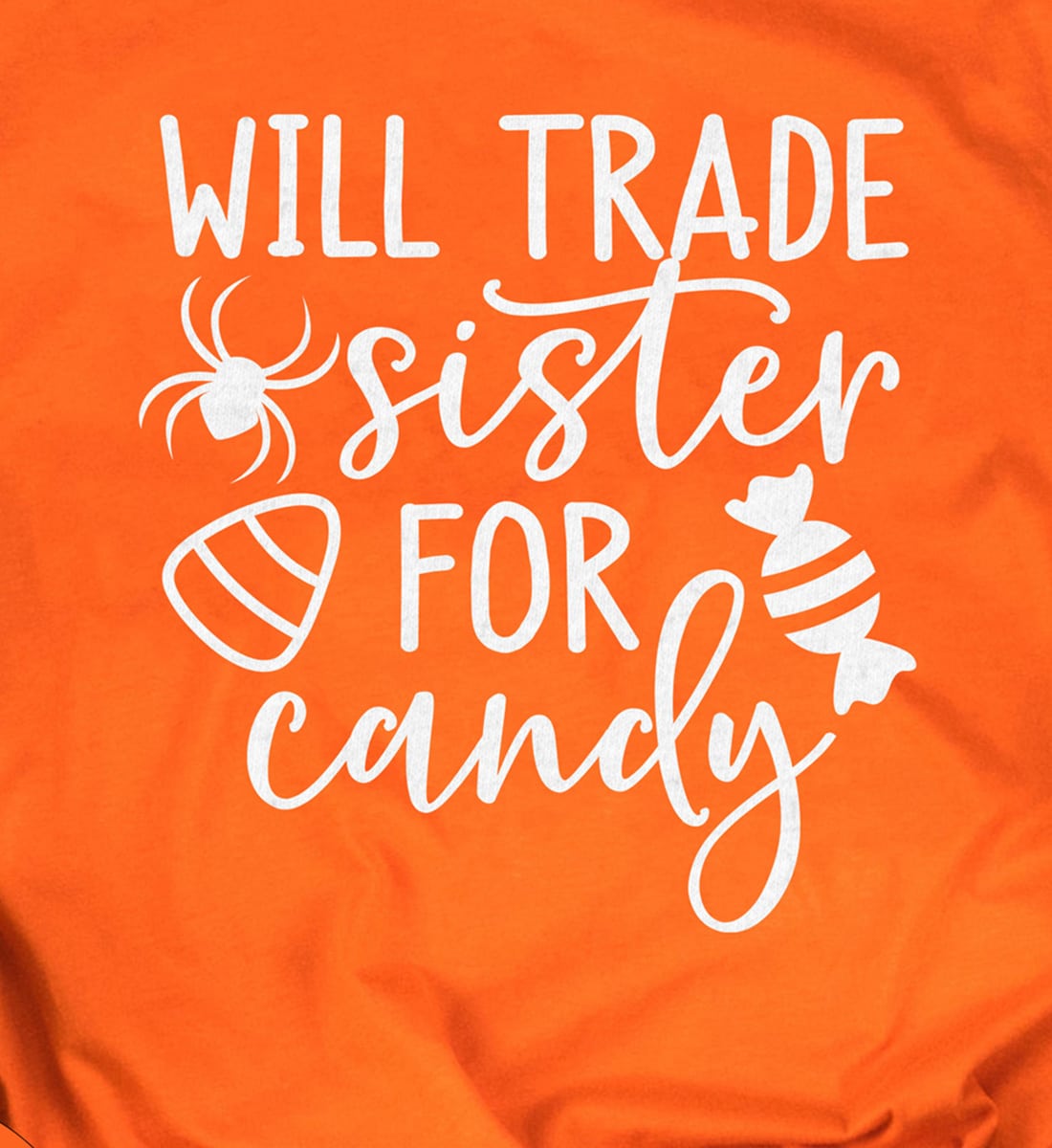 Will Trade Sister For Candy Halloween T Shirt
