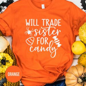 Will Trade Sister For Candy Halloween T Shirt