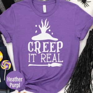 Creep It Real Witch Halloween T Shirt