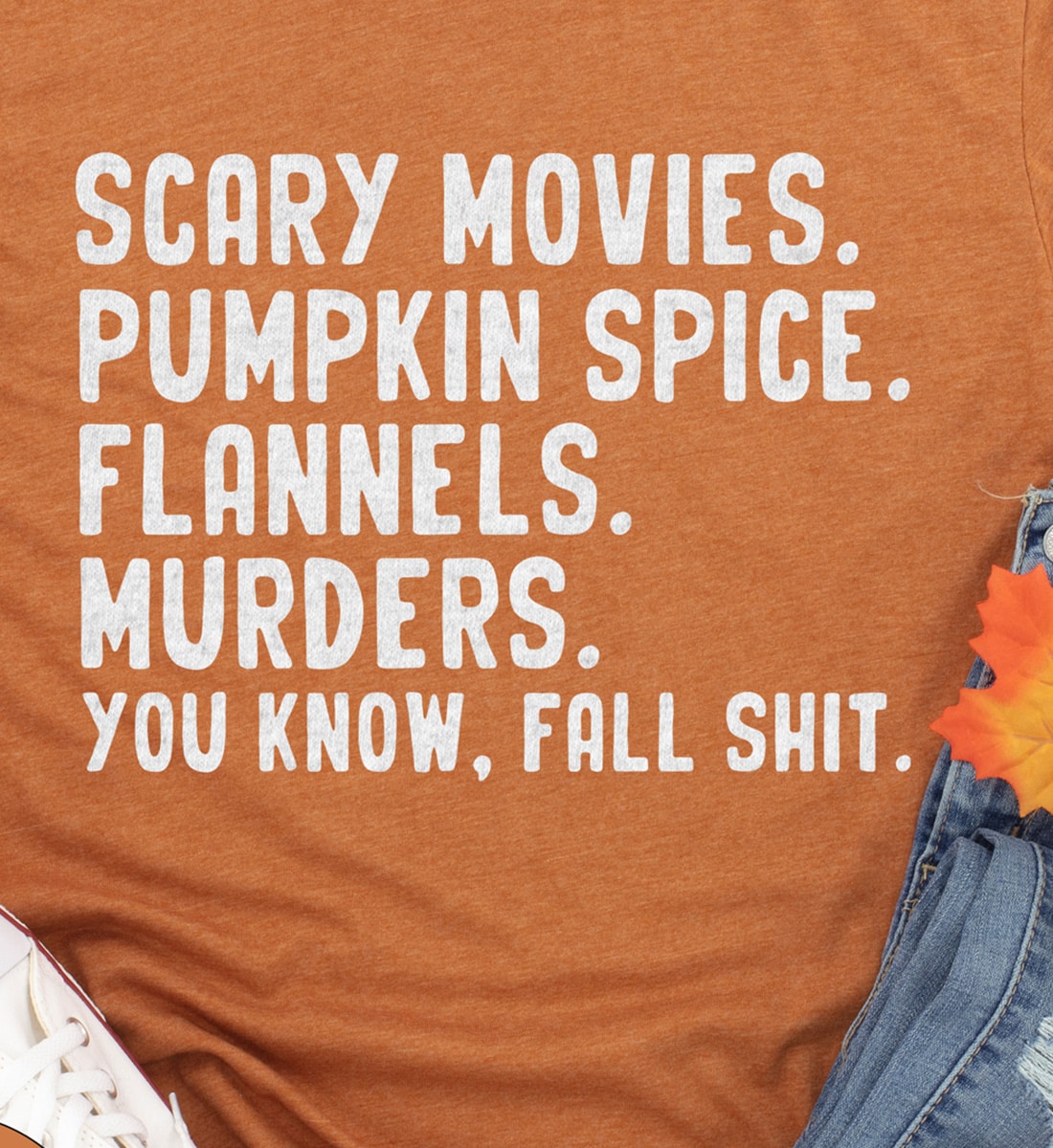 Fall Essentials Humor Tee: Scary Movies & Pumpkin Spice