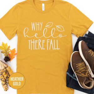 Autumn Embrace Hello Fall Tee From Holidayshirts