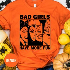 Bad Girls Have More Fun Disney Villion Halloween T Shirt