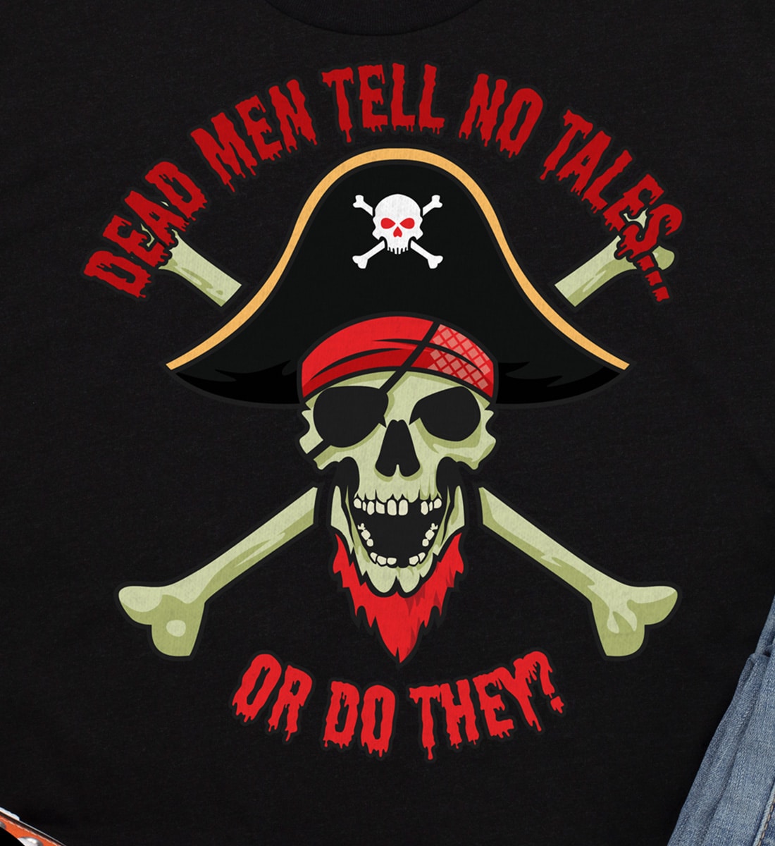 Dead Men Pirate Skeleton Tee - Holidayshirts