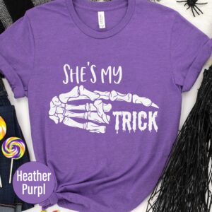 She's My Trick Durable Halloween T-shirt