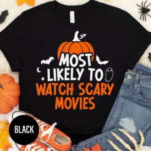 Most Likely To Watch Scary Movies Black Halloween T-shirt