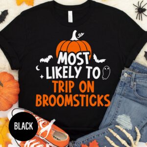 Most Likely To Trip On Broomsticks Halloween Halloween T-shirt