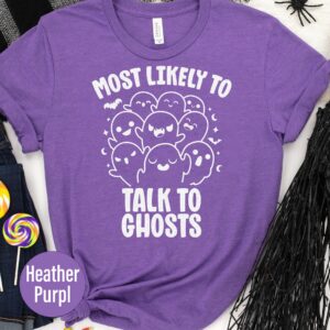 Most Likely To Weird Ghost Talk Wicked Halloween T-shirt