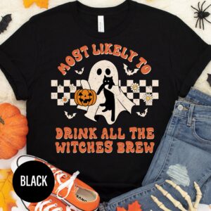 Most Likely To Drink All The Witches Brew Witty Halloween T-shirt