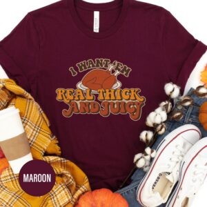 Juicy Thanksgiving Tee - Thick & Reliable