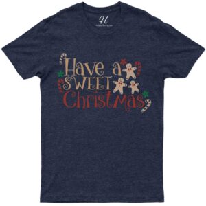 Sweet Christmas Joy Holiday Tee - Holidayshirts.com