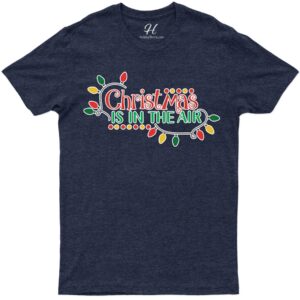 Holidayshirts' Festive 'christmas In The Air' Tee