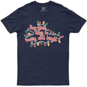 Bright & Merry Christmas Tee - Holidayshirts
