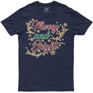 Merry & Bright Holiday Tee - Christmas Special