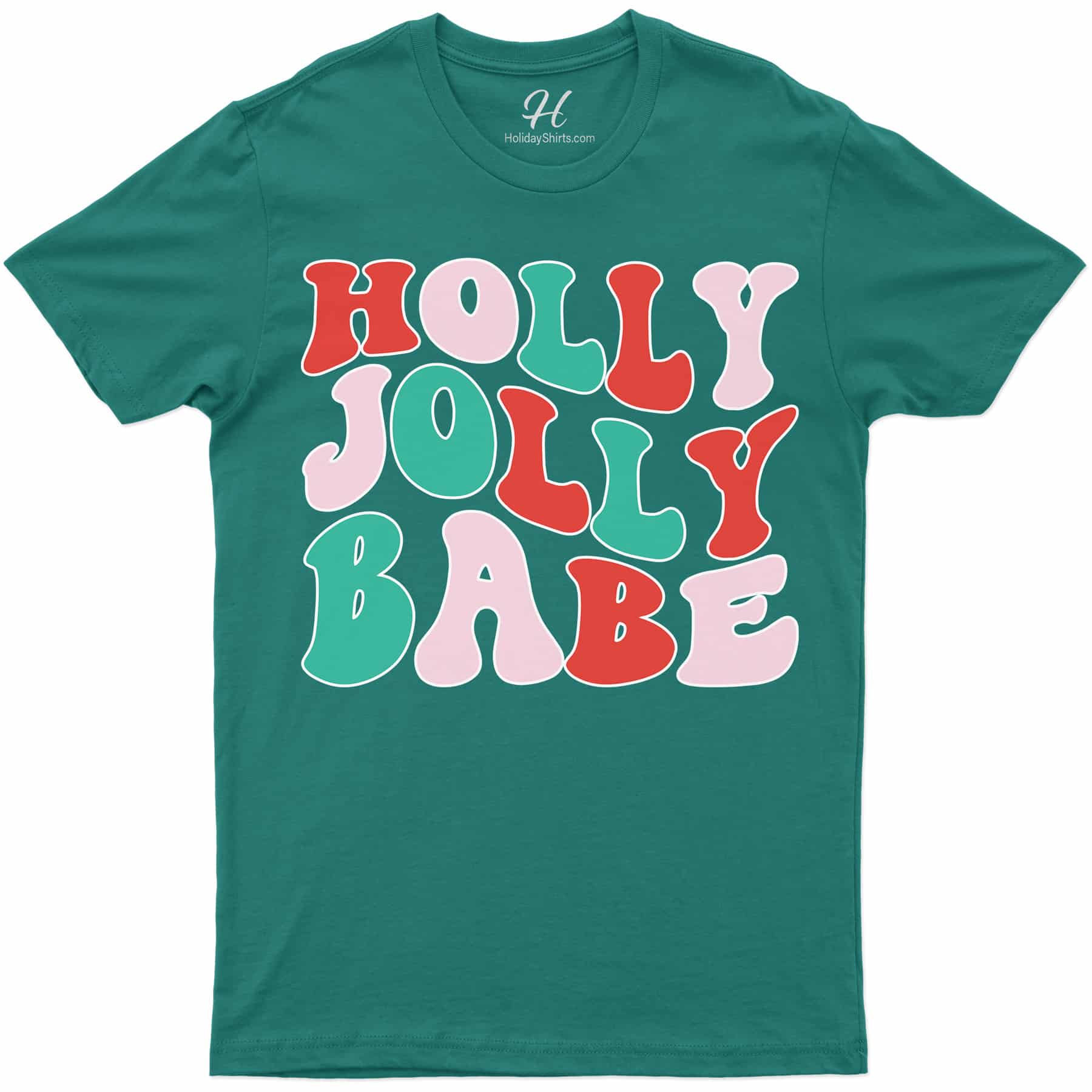 Holly Jolly Babe Festive Tee - Holidayshirts