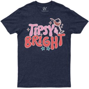 Tipsy Bright Festive Tee - Holidayshirts Xmas Edition