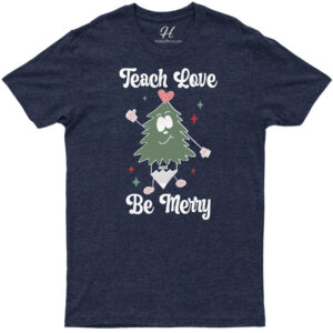 Merry Love Teach Christmas Tee - Holidayshirts