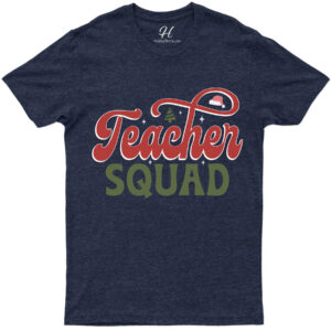 Teacher Squad Festive Christmas Tee - Holidayshirts