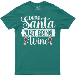 Wine-lover's Santa Wish Holiday Tee