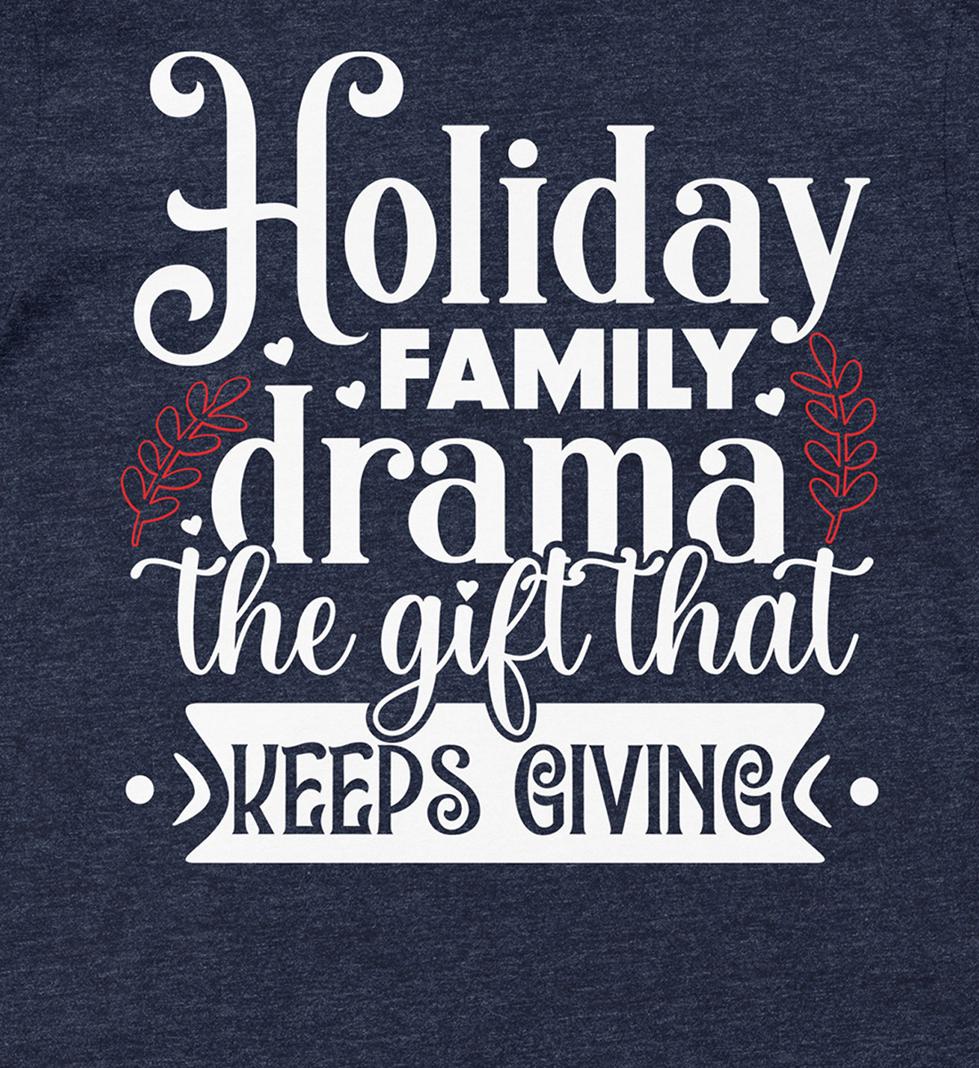 Drama Holiday Tee