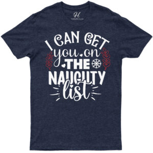 "naughty List Dare" Christmas Tee - Holidayshirts.com