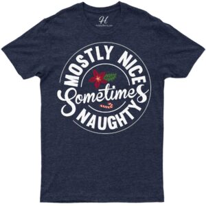 Naughty-nice Festive Tee - Christmas Special